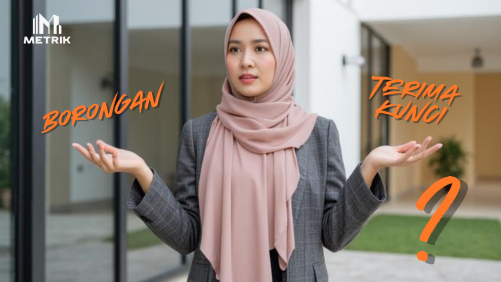 borongan atau terima kunci?